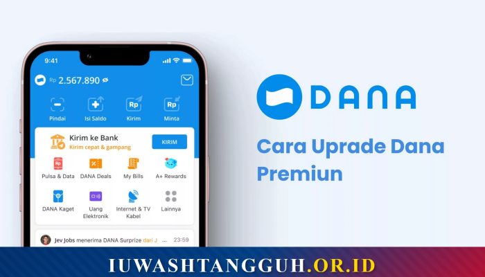 Tutorial Lengkap Upgrade DANA Premium via Aplikasi