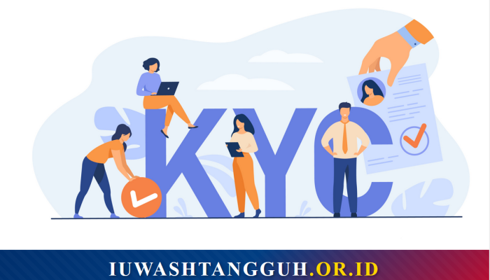 Apa Itu KYC? Pengertian, Sejarah, Regulasi, Proses, dan Panduan Verifikasi Lengkap