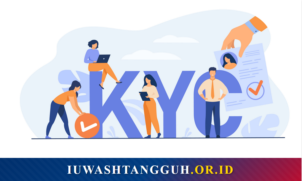 Apa Itu KYC? Pengertian, Sejarah, Regulasi, Proses, dan Panduan Verifikasi Lengkap