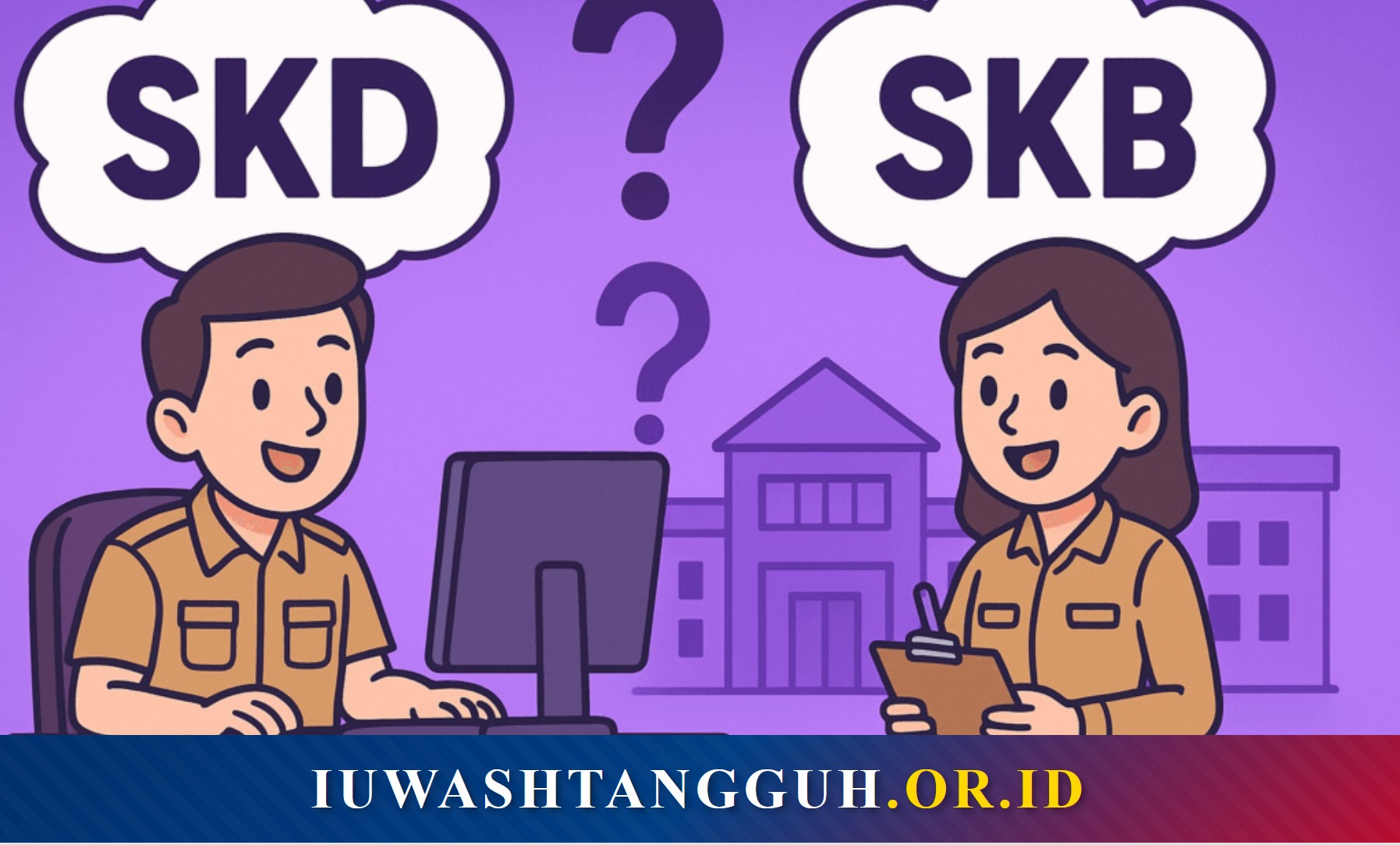 Apa Itu SKD dan SKB? Panduan Lengkap Seleksi CPNS dari Pengertian hingga Cara Penilaian 2026