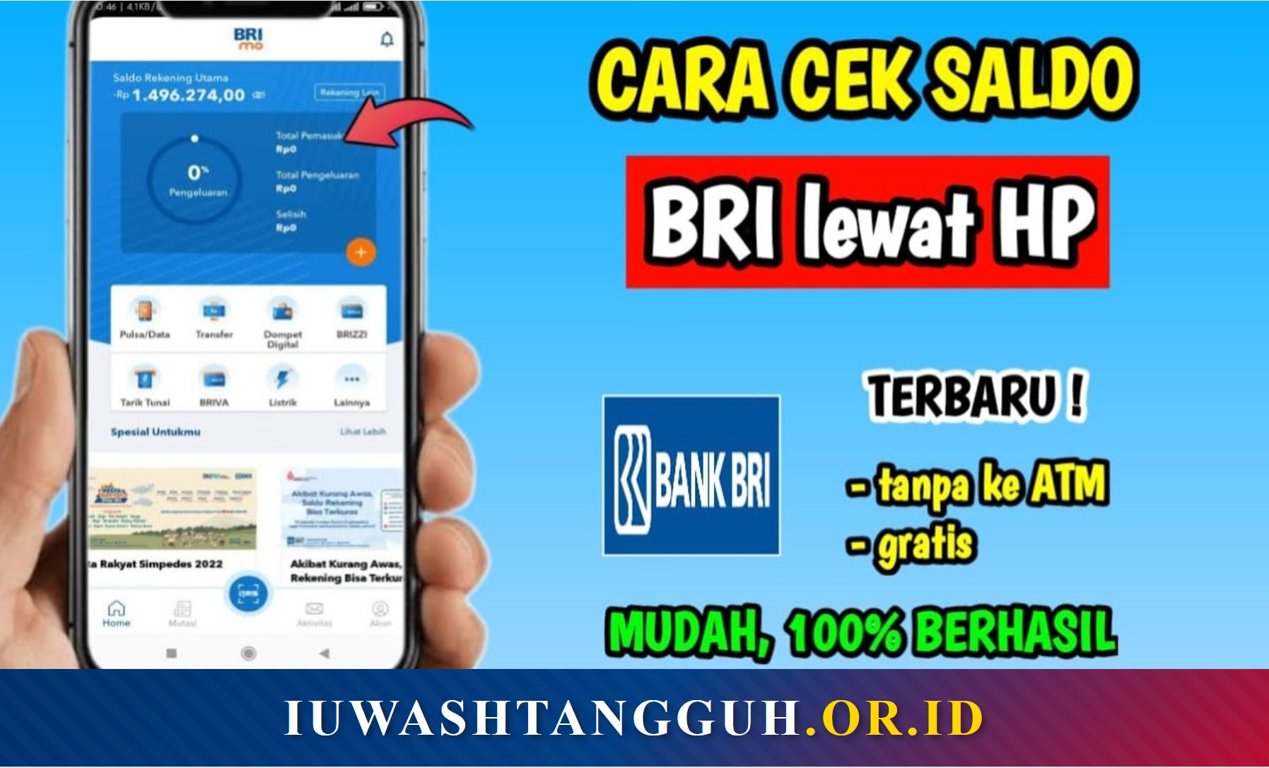 Cara Cek Saldo BRI 2026 di HP Tanpa Aplikasi, ATM, SMS, sampai BRImo