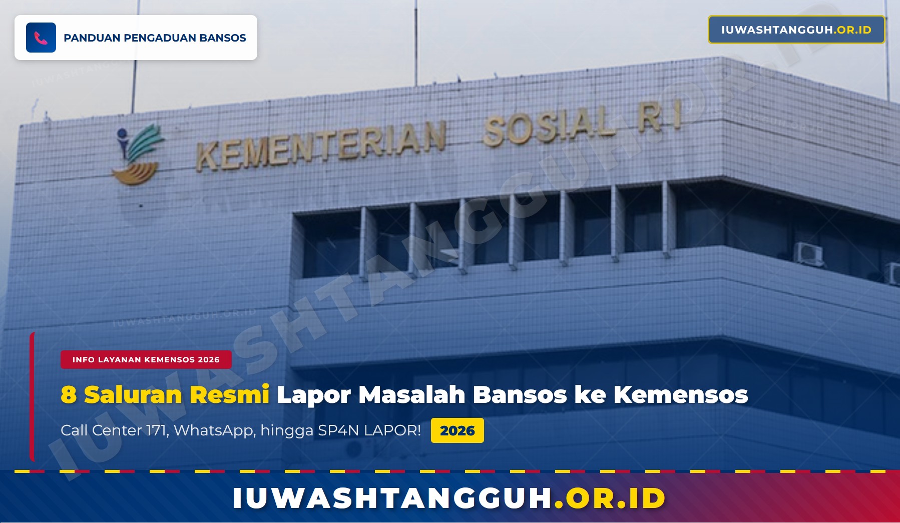 Cara Lapor Masalah Bansos ke Kemensos 2026: 8 Saluran Resmi dari Call Center hingga LAPOR!
