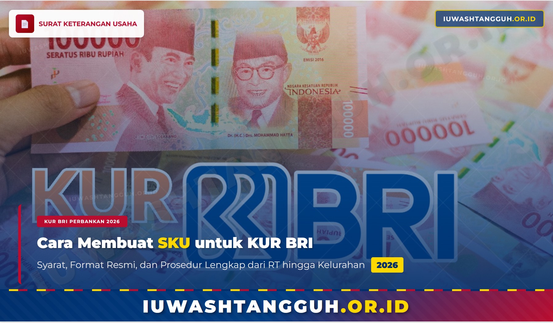 Cara Membuat Surat Keterangan Usaha (SKU) untuk KUR BRI