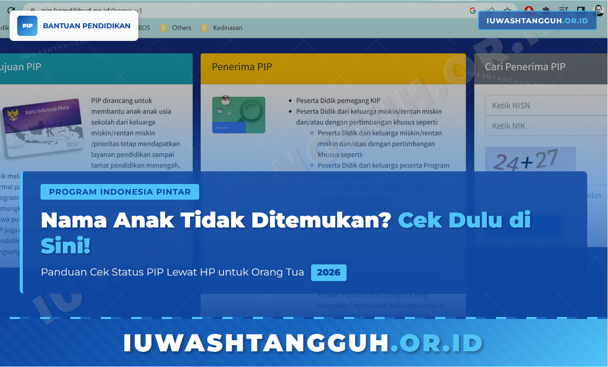 Cek Status Bantuan PIP 2026 di pip.kemdikbud.go.id, Panduan bagi Siswa dan Orang Tua