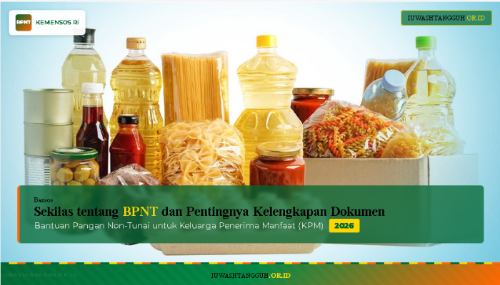 Daftar Lengkap Dokumen Pendaftaran BPNT 2026: Persyaratan, Cara Legalisir, dan Tips agar Tidak Ditolak