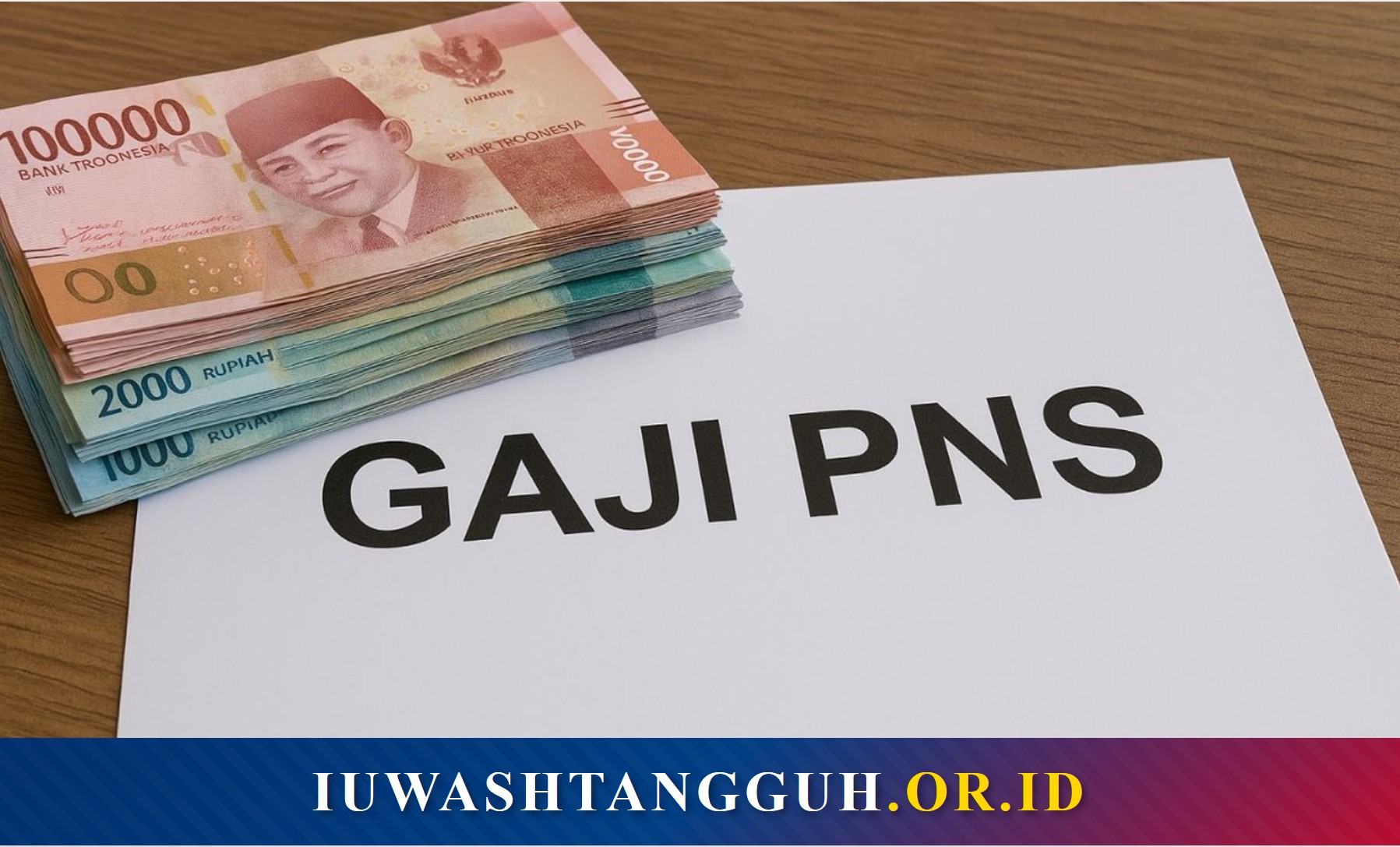 Gaji PNS 2026: Tabel Lengkap Golongan I-IV, Tunjangan, dan Kenaikan 8% Terbaru