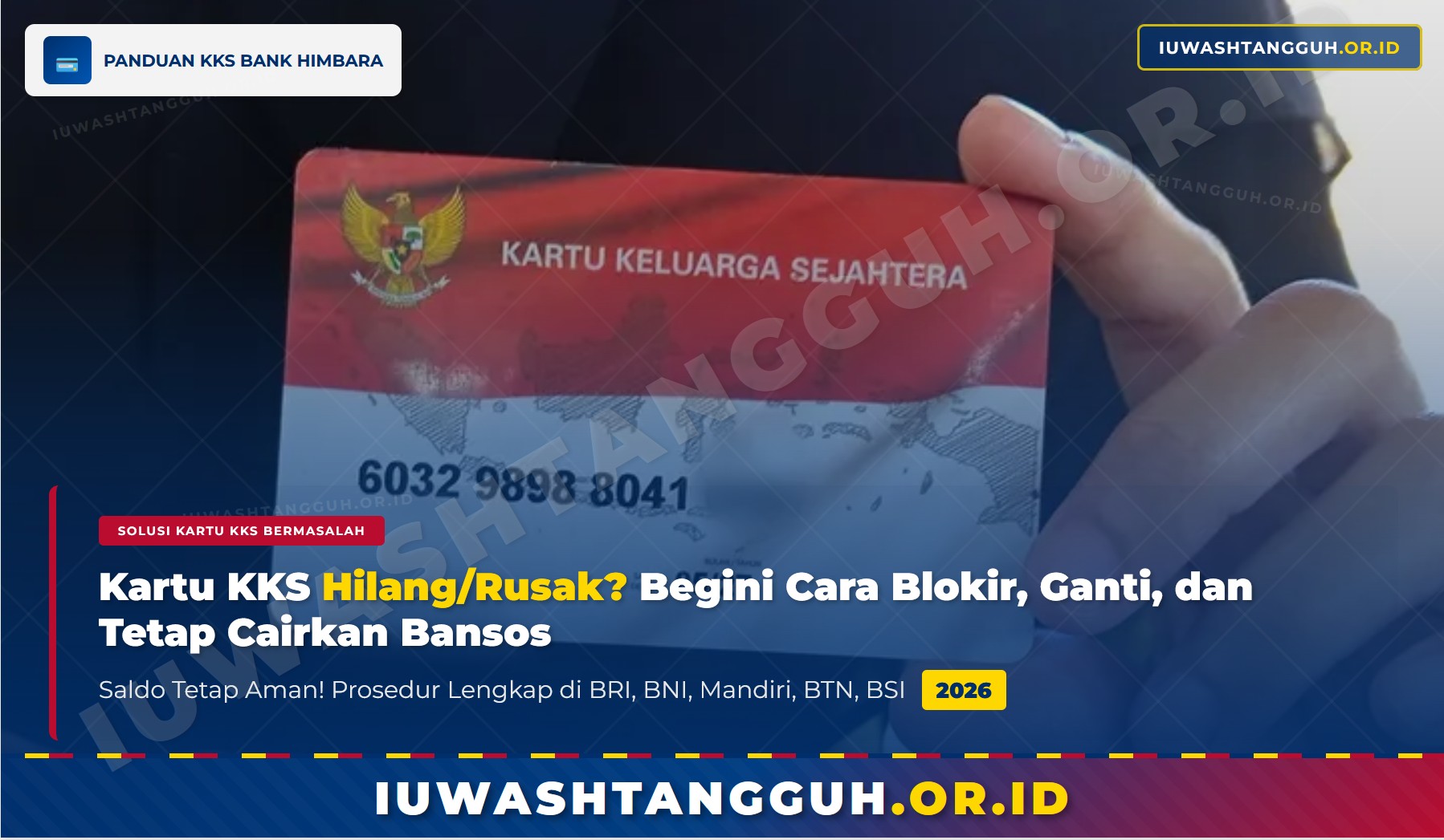 Kartu KKS Hilang atau Rusak? Begini Cara Blokir, Ganti, dan Tetap Cairkan Bansos 2026