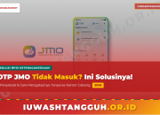 Kode OTP JMO Tidak Masuk? Ini Penyebab dan Cara Mengatasinya 2026