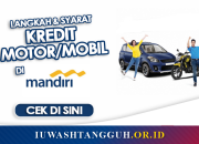 Kredit Mobil Motor Mandiri 2026: KKB Bunga Kompetitif, Proses Cepat 30 Menit