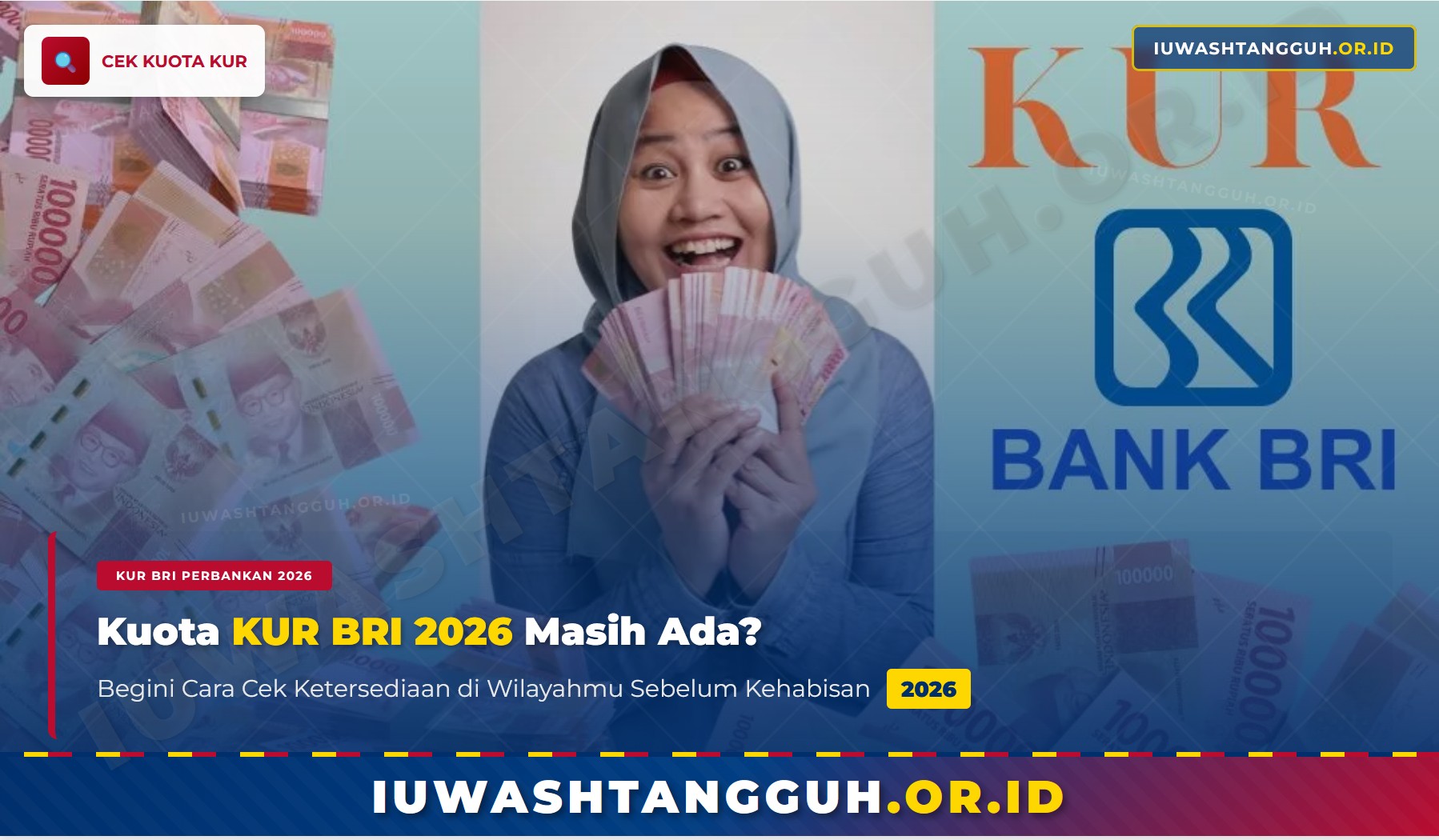 Kuota KUR BRI 2026 Masih Ada? Begini Cara Cek Ketersediaan di Wilayahmu