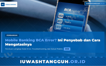 Mobile Banking BCA Error? Ini Penyebab dan Cara Mengatasinya