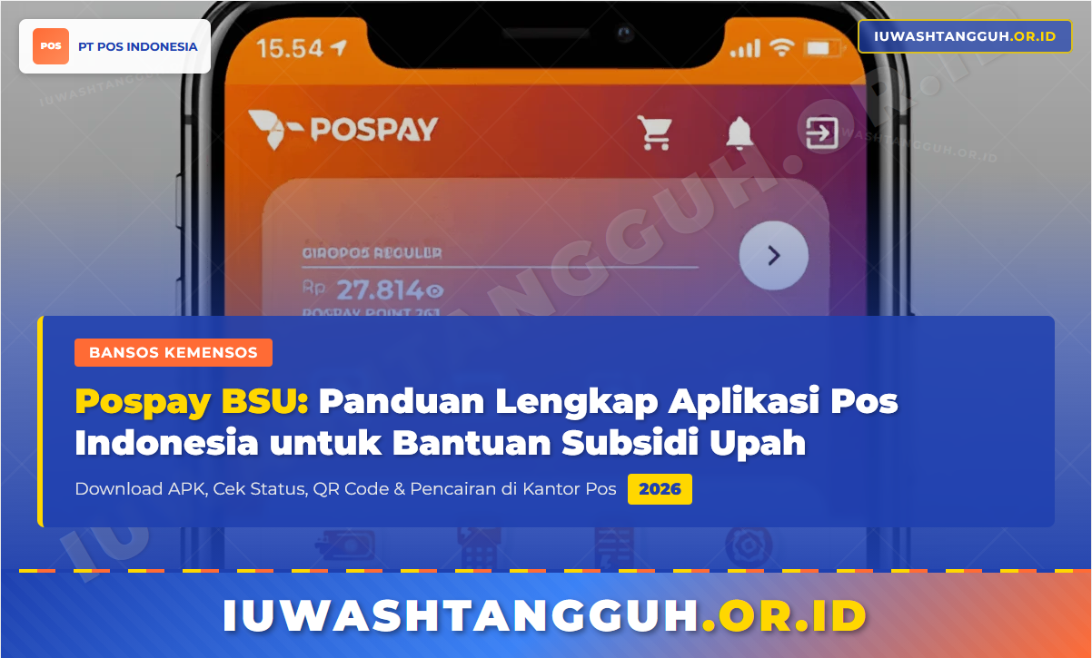 Pospay BSU: Panduan Lengkap Aplikasi Pos Indonesia untuk Bantuan Subsidi Upah