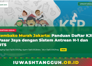 Sembako Murah Jakarta 2026, Panduan Daftar KJP Pasar Jaya dengan Sistem Antrean H-1 dan OTS