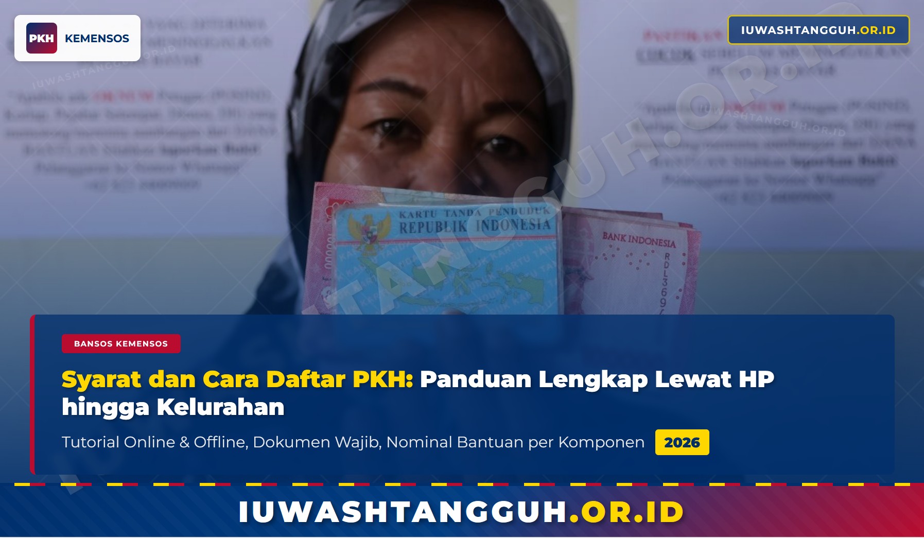 Syarat dan Cara Daftar Penerima Bansos PKH 2026 Lewat HP hingga Kelurahan