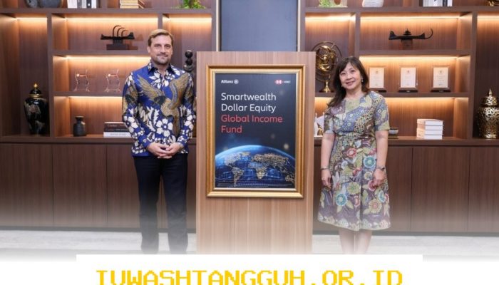 Allianz Life dan HSBC Indonesia Hadirkan Dana Investasi Dollar Equity Global Income Fund yang Menguntungkan