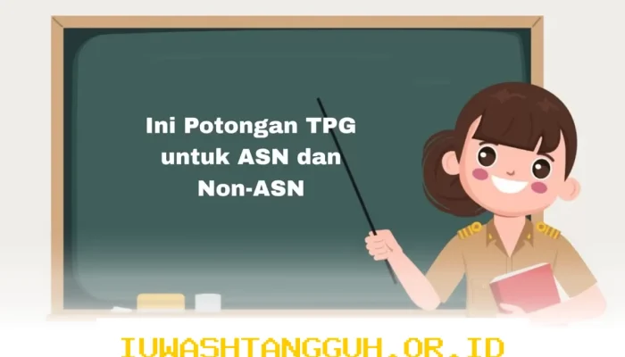 Guru Sertifikasi Wajib Tahu Besaran Potongan TPG untuk ASN dan Non-ASN