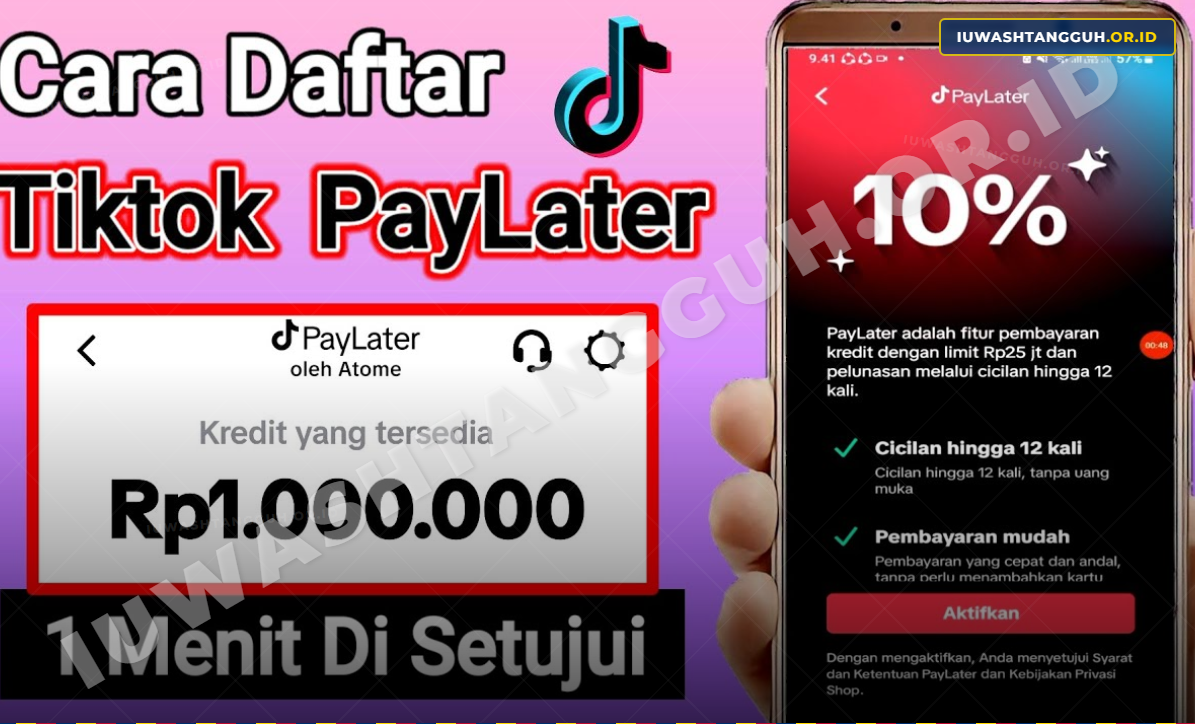 Cara Aktifkan TikTok PayLater 2026, Syarat Mudah dan Limit Kredit Langsung Cair