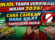 Pinjol Modal KTP Tanpa Verifikasi Wajah 2026, Ini Daftar Legal OJK dan Fakta Sebenarnya!