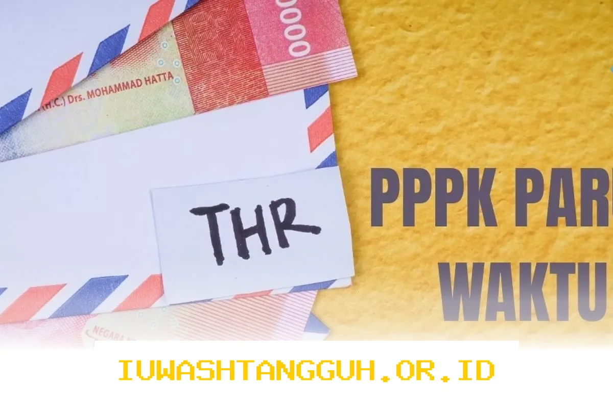 Apakah Tunjangan Hari Raya dan Bonus Lebaran 2026 Akan Dicairkan? Perhatikan Keberuntungan PPPK Paruh Waktu dalam Program Bantuan Idulfitri 1447 H Tahun Ini