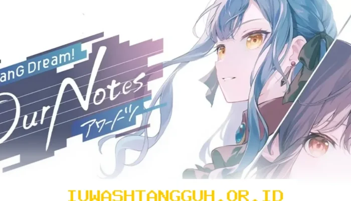 BanG Dream Our Notes Versi Internasional Akan Meluncur pada Tahun 2026 Mendatang