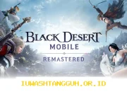 Black Desert Mobile Hadirkan Pembaruan Komprehensif dengan Peningkatan Grafis dan Kualitas Hidup untuk Pemain