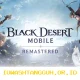 Black Desert Mobile Hadirkan Pembaruan Komprehensif dengan Peningkatan Grafis dan Kualitas Hidup untuk Pemain