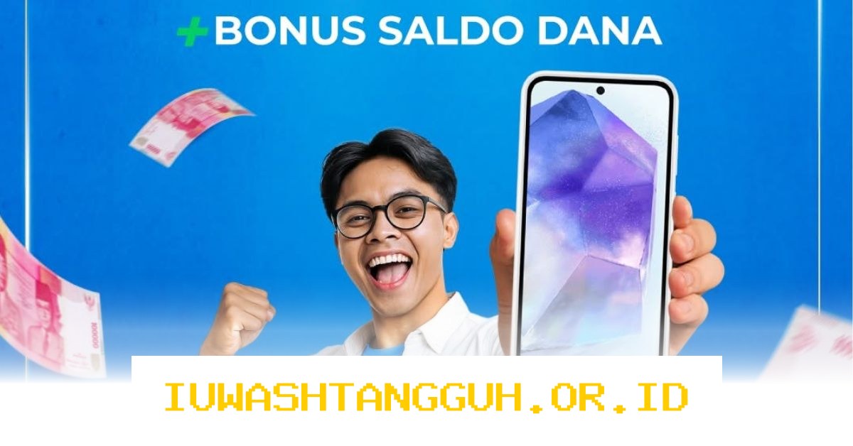 Cara Mudah Dapatkan Saldo DANA Rp203.000 Gratis Lewat Program DANA Kaget Siang Ini Langsung ke Kantong Digital Anda