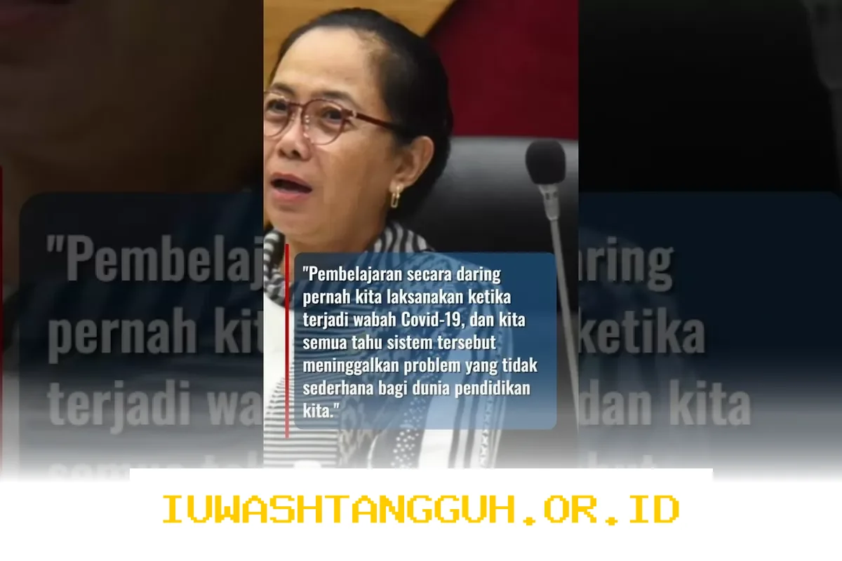 DPR Tolak Rencana Aktivasi Kembali Sekolah Online, Esti Wijayanti Paparkan Ancaman Baru bagi Peserta Didik