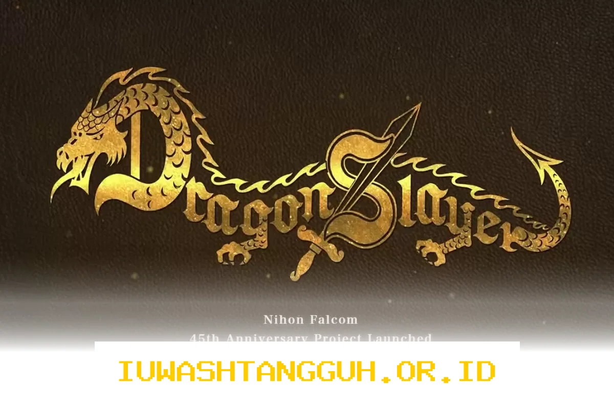 Falcom Resmikan Proyek Dragon Slayer sebagai Game Terbaru Mereka