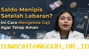Gaji Sudah Cair, Tapi Cepat Habis Setelah Lebaran? Ini Strategi Mengatur Keuangan agar Tahan Lama-Edukasi Ekonomi