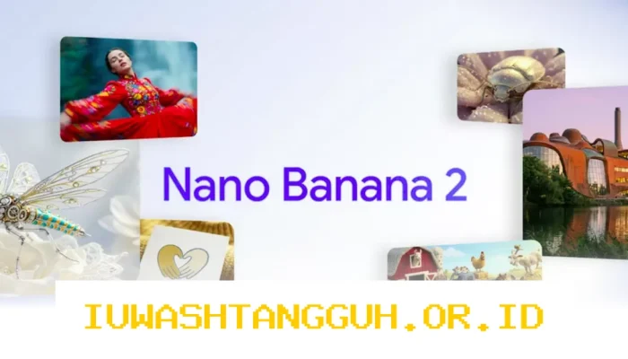 Google Perkenalkan Nano Banana 2, Alat Pembuat Gambar AI Berkualitas Tinggi dengan Kecepatan Ekstrem