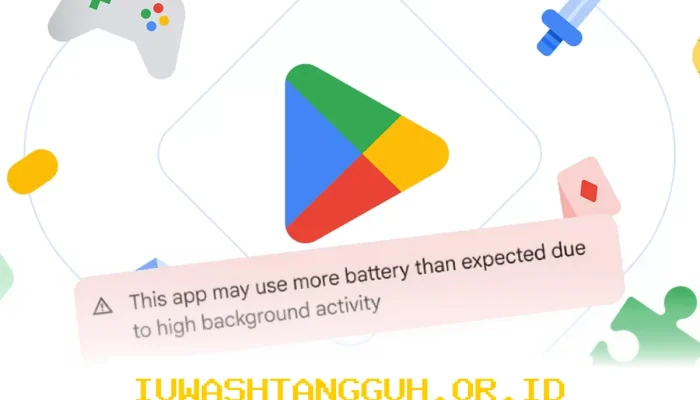 Google Rancang Label Khusus untuk Aplikasi yang Boros Daya di Play Store