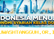 Indonesia Bergerak Menuju Posisi Ekonomi Syariah Terdepan di Dunia