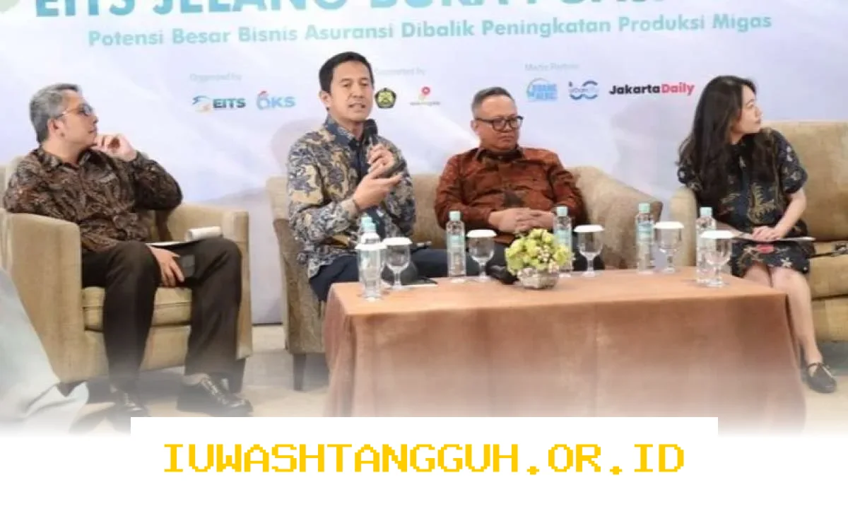 Industri Asuransi Diprediksi Tumbuh Seiring Meningkatnya Aktivitas Produksi Migas Nasional