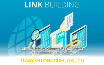 Link Alternatif Resmi Kampus untuk Akses Pengumuman SNBP 2026 yang Dapat Diandalkan Hari Ini