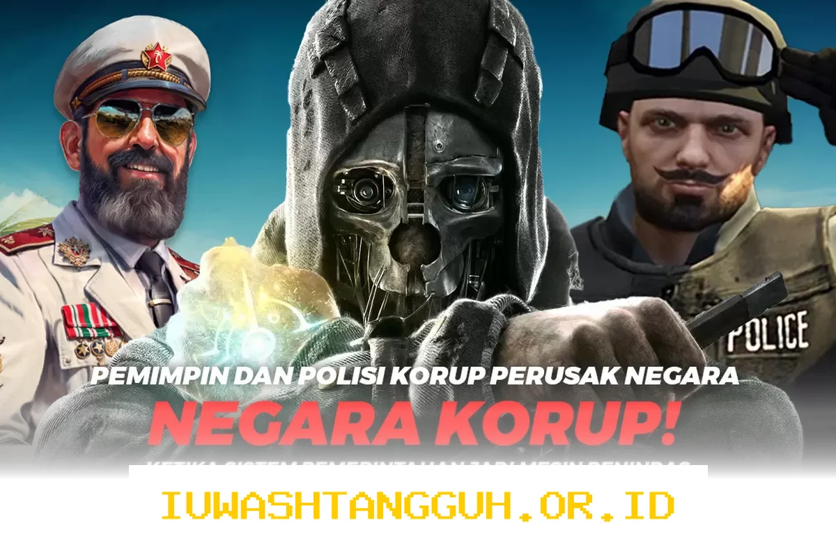 Negara-Negara dengan Tingkat Korupsi Tertinggi yang Terinspirasi dari Dunia Gaming