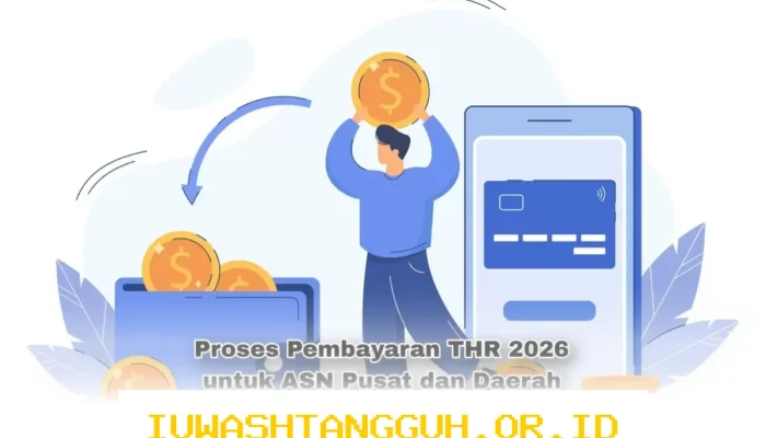 Pembayaran THR 2026 untuk ASN Pusat dan Daerah Telah Dimulai, Simak Mekanisme Penyalurannya