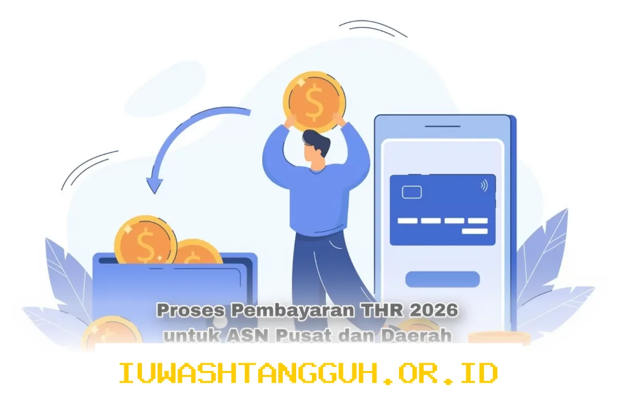 Pembayaran THR 2026 untuk ASN Pusat dan Daerah Telah Dimulai, Simak Mekanisme Penyalurannya