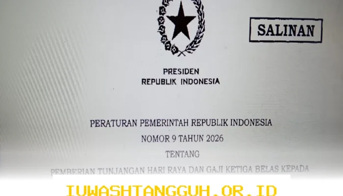 Penerima THR dan Gaji ke-13 Tahun 2026 Resmi Diatur dalam PP Nomor 9 Tahun 2026 Ini Daftar Lengkapnya