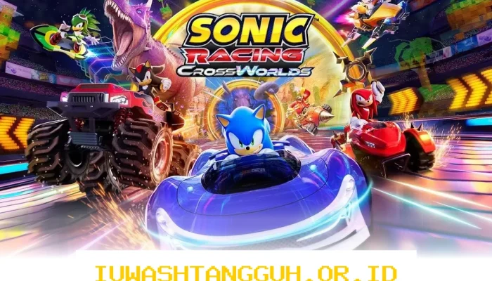 Sonic Racing CrossWorlds Hadirkan Pembaruan Terbaru dengan Konten Eksklusif Gratis untuk Pemain