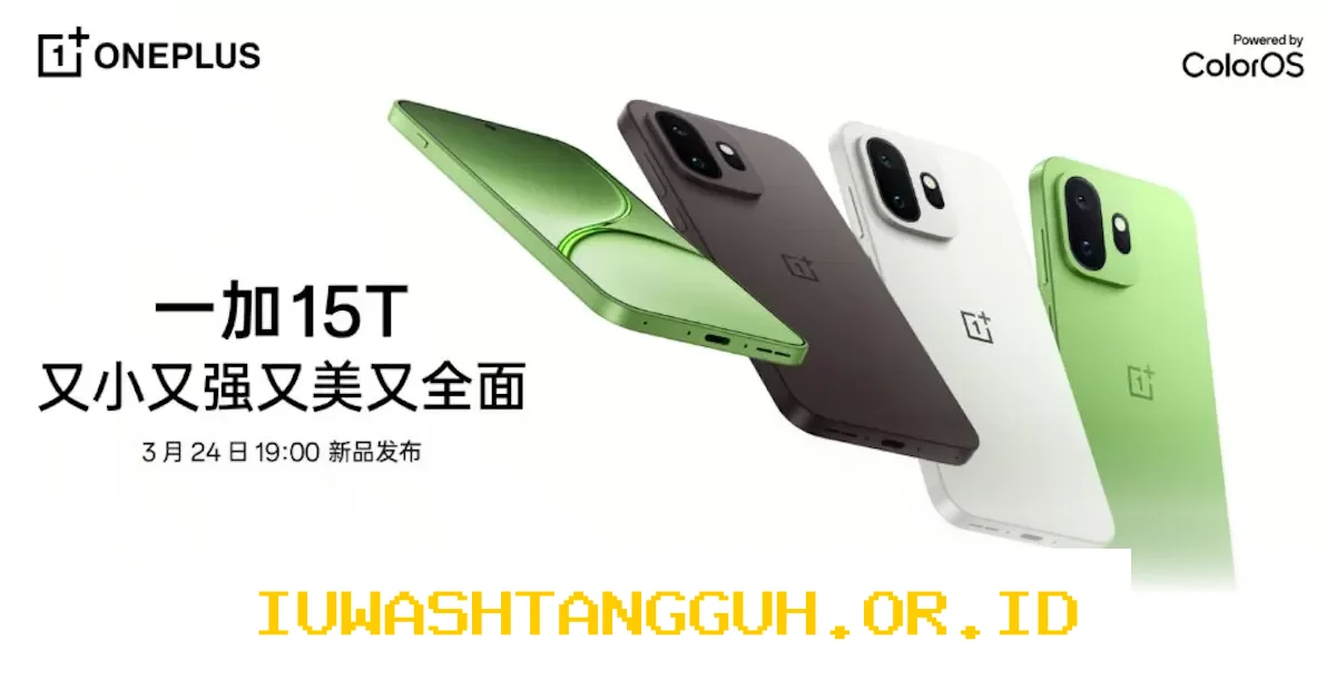 Spesifikasi OnePlus 15T Terkuak, Hadir dengan Prosesor Snapdragon 8 Gen 5, Kapasitas Baterai 6100mAh, dan Dijadwalkan Rilis pada Maret 2026 Mendatang