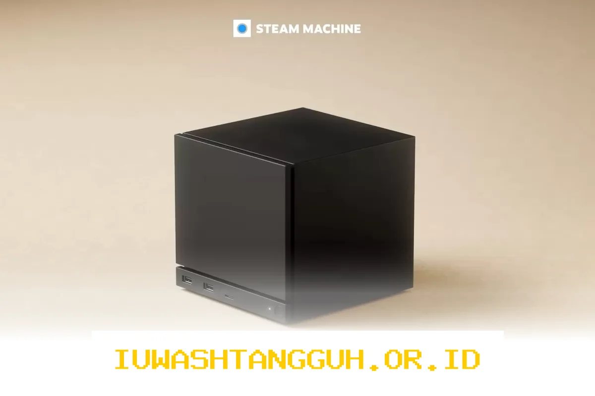 Standar Verifikasi Steam Machine Justru Berbeda dari Perkiraan Umum Pengguna