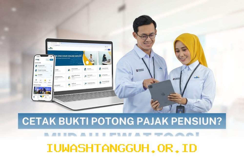 TOOS TASPEN Hadirkan Fasilitas Unduh Bukti Potong PPh 21 bagi SPT Tahun 2025