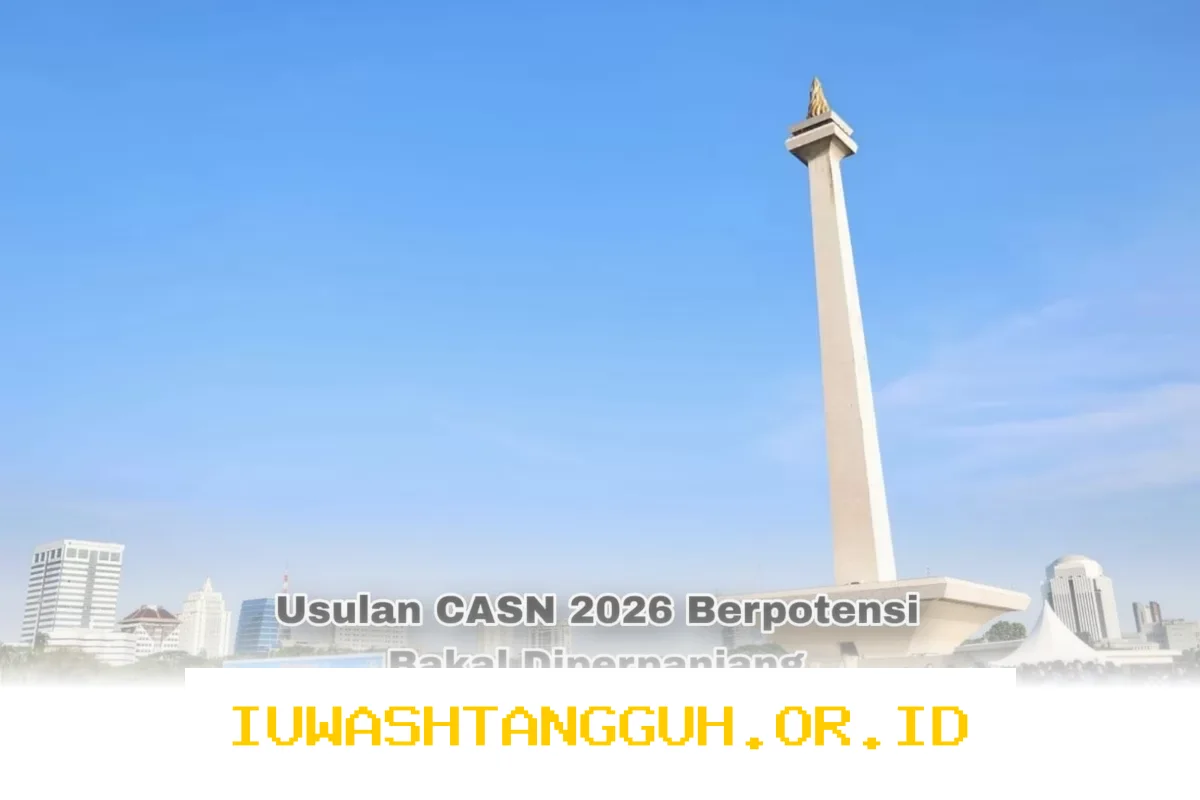 Usulan Formasi CPNS dan PPPK 2026 yang Berakhir 31 Maret Diprediksi Akan Diperpanjang