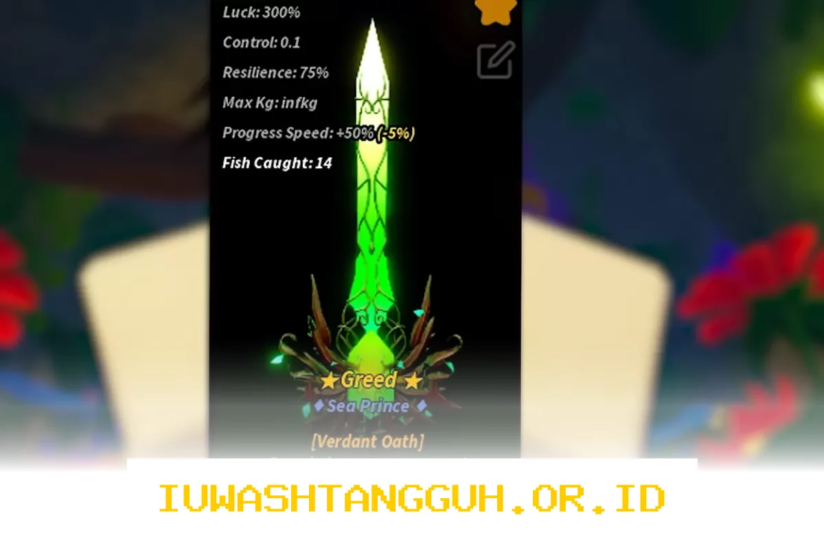 Verdant Oath Rod Fisch: Panduan Lengkap Memperoleh dan Efektivitasnya untuk Menghasilkan Uang dalam Game