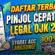 Cair Hari Ini! 8 Aplikasi Pinjaman Online Mudah ACC yang Sudah Berizin OJK