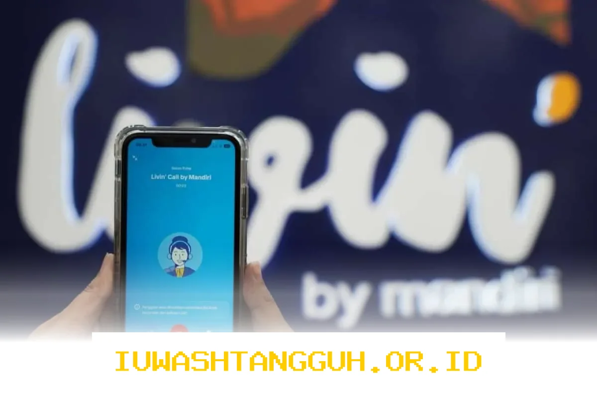 Bank Mandiri Tingkatkan Layanan Livin' Call dengan Fitur Telepon Tanpa Biaya Pulsa
