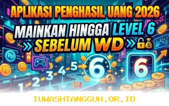 Cara Cepat Dapat Cuan dari 6 Level Permainan di Aplikasi Penghasil Uang Terbaru 2026