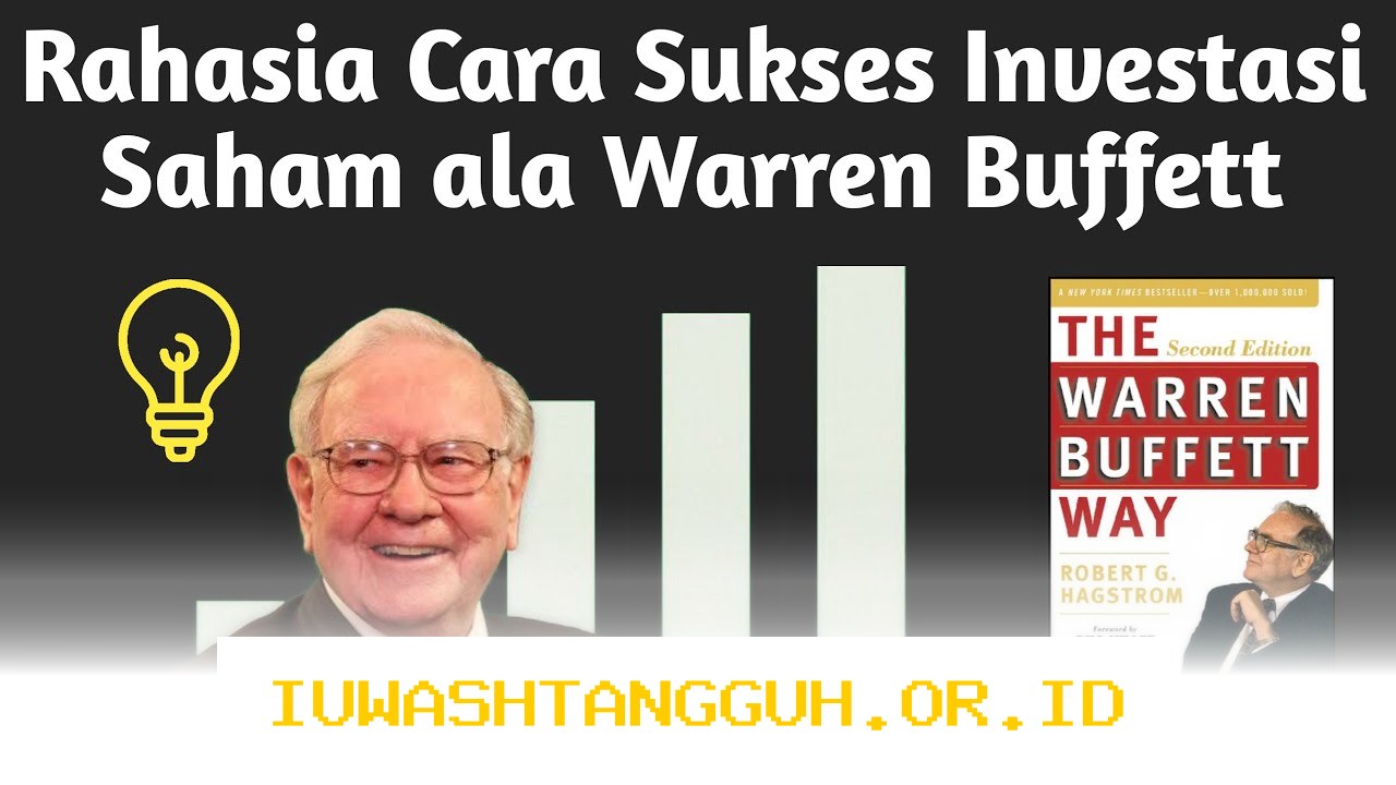 Cara Mengembangkan Kualitas Diri Ala Warren Buffett Agar Makin Sukses Sepanjang 2026