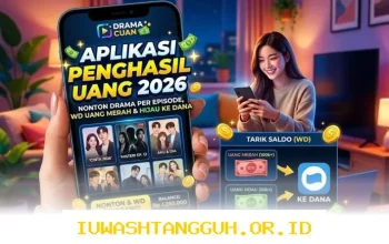 Cara Menghasilkan Saldo Dana dari Nonton Serial Drama Terbaru Sepanjang Tahun 2026